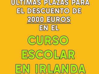 oferta de reserva temprana curso en irlanda